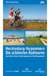 Mecklenburg-Vorpommern: Die schönsten Radtouren