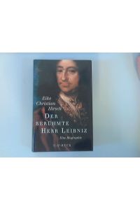 Der berühmte Herr Leibniz : eine Biographie.