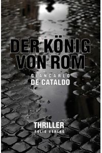 Der König von Rom - Schmuckausgabe mit schwarzem Schnitt: Thriller