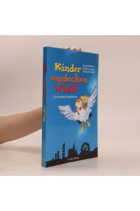 Kinder entdecken Wien