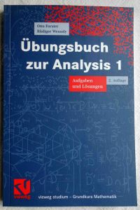 Übungsbuch zur Analysis 1 : Aufgaben und Lösungen