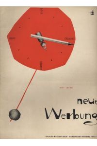 Neue Werbung Heft 7 1962 ( Juliheft). Fachzeitschrift für Theorie und Praxis sozialistischer Werbung