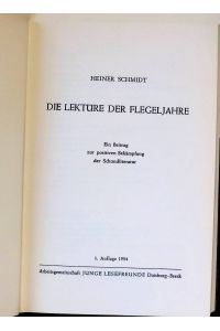 Die Lektüre der Flegeljahre : Ein Beitrag zur positiven Bekämpfung d. Schundliteratur.