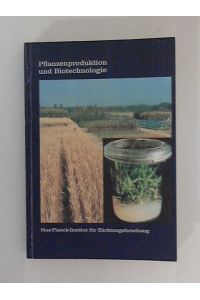 Pflanzenproduktion und Biotechnologie.