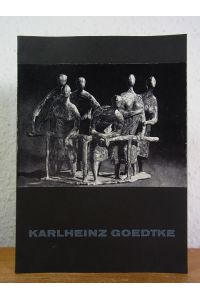 Der Bildhauer Karlheinz Goedtke. Ausstellung Städtisches Museum Flensburg, 7. Dezember 1975 bis 11. Januar 1976