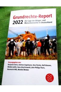 Grundrechte-Report 2022. Zur Lage der Bürger- und Menschenrechte in Deutschland.