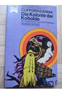Die Kolonie der Kobolde  - Utopischer Roman Deutsche Erstveröffentlichung
