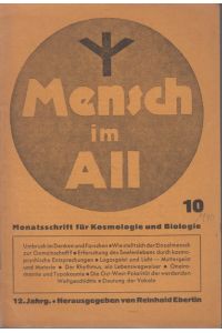 Mensch im All, 12. Jg. , Heft 10.   - Monatsschrift für Kosmologie und Biologie.