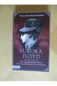 Aurora Floyd: Ein viktorianischer Krimi