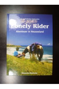 Lonely Rider. Abenteuer in Neuseeland