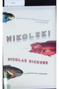 Nikolski.   - A novel.