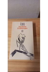 Franz Kafka: Sämtliche Erzählungen