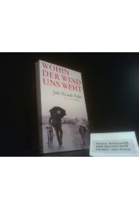 Wohin der Wind uns weht : Roman.   - Aus dem Portug. von Marianne Gareis / Suhrkamp Taschenbuch ; 4597