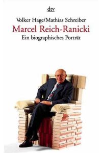 Marcel Reich-Ranicki  - Ein biographisches Porträt