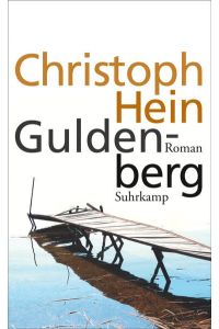 Guldenberg: Roman (suhrkamp taschenbuch)  - Roman