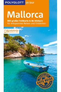 POLYGLOTT on tour Reiseführer Mallorca  - Mit großer Faltkarte und 80 Stickern