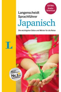 Langenscheidt Sprachführer Japanisch - Buch inklusive E-Book zum Thema ?Essen & Trinken?: Die wichtigsten Sätze und Wörter für die Reise (Langenscheidt Sprachführer und Reise-Sets)
