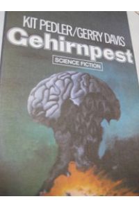 Gehirnpest  - Science Fiction-Roman