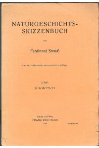 Naturgeschichts-Skizzenbuch (Naturgeschichtsskizzenbuch); Gliedertiere (= 2. Heft)
