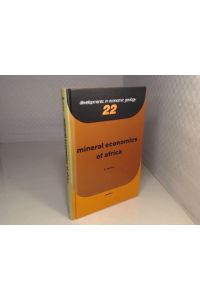 Mineral Economics of Africa.   - (= Developments in Economic Geology, Volume 22).
