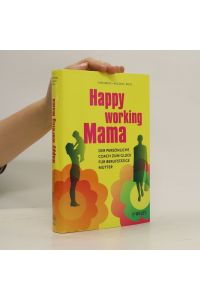 Happy working Mama