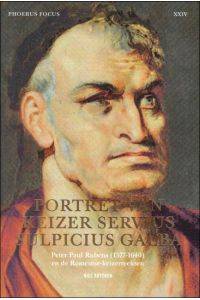 Portret van keizer Servius Sulpicius Galba Peter Paul Rubens (1577-1640) en de Romeinse-keizerreeksen