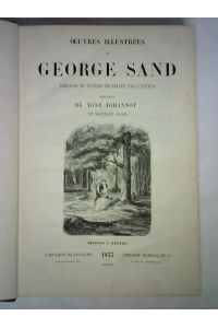 Oeuvres Illustrées de George Sand. Préfaces et notices nouvelles par l`auteur, Band 3