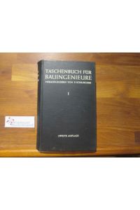 Taschenbuch für Bauingenieure; Teil: Bd. 1.
