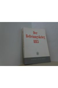Der Befreiungskrieg 1813.