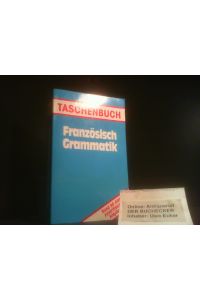 Französisch-Grammatik : [rund 90000 zuverlässige Angaben].   - Trautwein-Wörterbuch-Edition