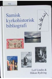 Samisk kyrkohistorisk bibliografi.