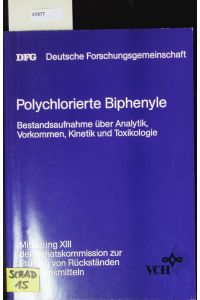 Polychlorierte Biphenyle.