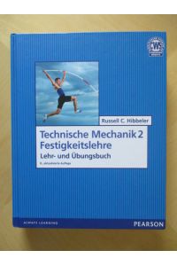 Technische Mechanik 2 - Festigkeitslehre  - Lehr- und Übungsbuch