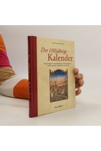Der 100jährige Kalender