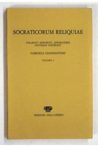 Socratis et Socraticorum Reliquiae Vol I.