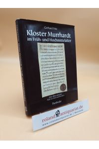 Kloster Murrhardt im Früh- und Hochmittelalter. Eine Abtei und der Adel an Murr und Kocher. (Forschungen aus Württembergisch Franken, Band 18)