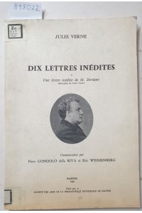 Dix Lettres Inédites et Une Lettre Inédite de M. Deviane : (Limititert Nr. 189/250) :