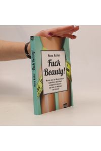 Fuck Beauty!