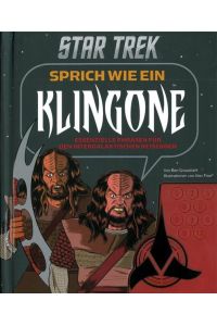 Star Trek - Sprich wie ein Klingone, Buch mit Soundkonsole: Essenzielle Phrasen für den intergalaktischen Reisenden