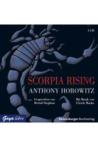 Scorpia Rising - Anthony Horowitz (3 CDs): Lesung (Alex Rider)