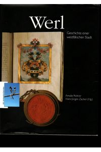 Werl. Geschichte einer westfälischen Stadt. 2 Bände.