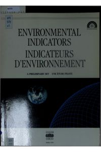Environmental Indicators.   - A Preliminary Set