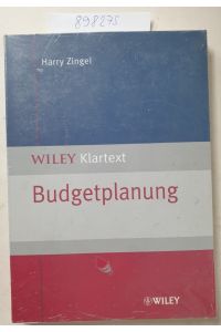 Budgetplanung (WILEY Klartext) :