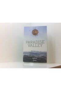 Paradise Valley 1: Trilogie - Band 1  - Band 1.