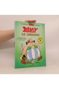 Asterix. Le origini