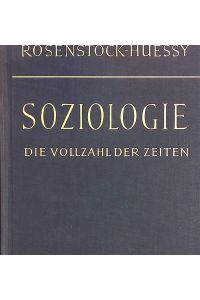 Die Vollzahl der Zeiten.   - Soziologie in zwei Bänden, Bd.2