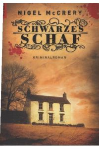 Schwarzes Schaf : Kriminalroman.   - Nigel McCrery. Aus dem Engl. von Marie-Luise Bezzenberger / Knaur ; 63962