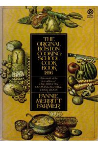 The Original Boston Cooking-School Cookbook 1896