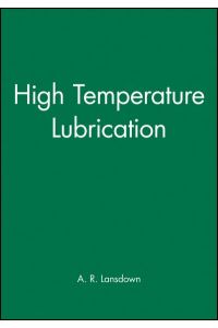 High Temperature Lubrication
