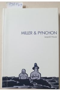Miller & Pynchon :